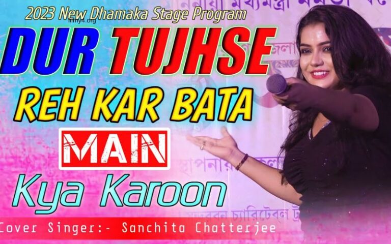 Dur Tujhse Mai Reh Kar Baat Kya Karoon Lyrics