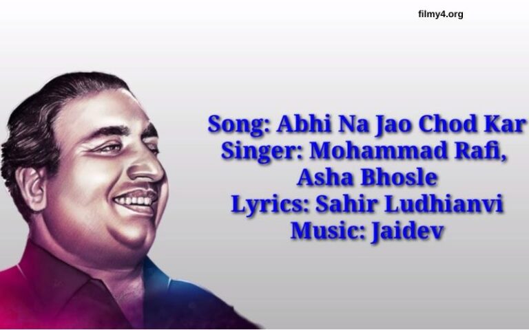 Mohammed Rafi Abhi Na Jao Chhod Kar Lyrics